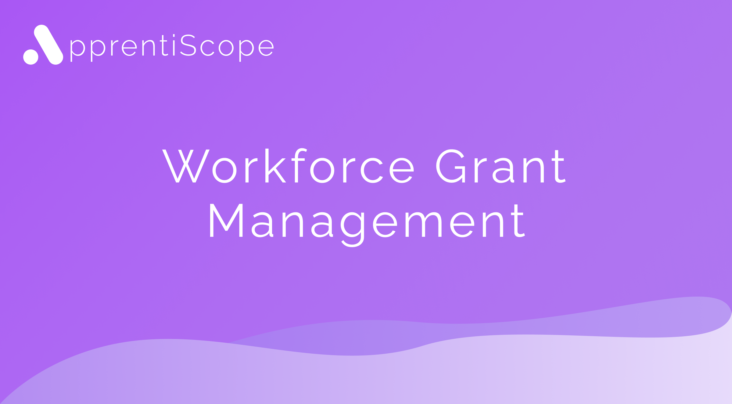 Figma Graphic ApprentiScope Grant Management